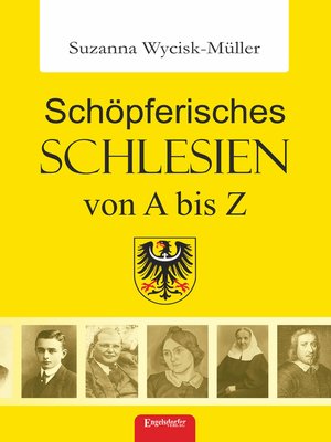 cover image of Schöpferisches Schlesien von a bis Z